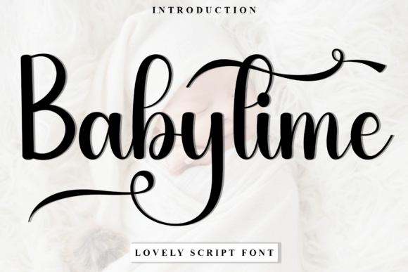 Baby Time: A Creative Script Font for Warm, Approachable Campaigns
