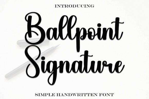 Ballpointsignature Font: Sleek Script for Professional Branding