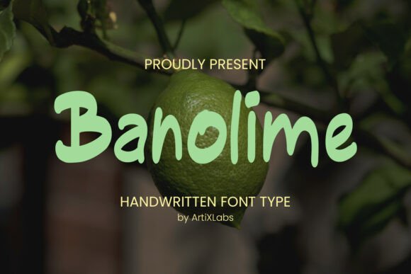 Banolime: A Fresh Handwritten Font for Modern Editorial Design