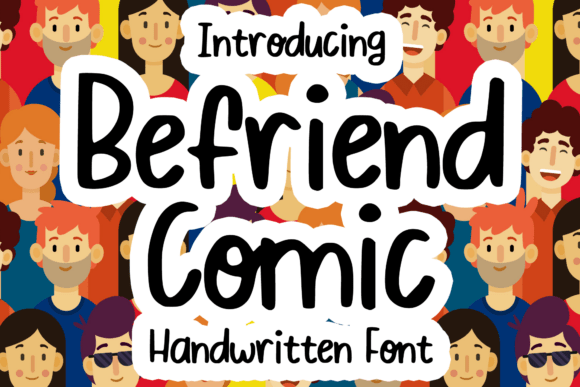 Befriend Comic: A Designer’s Real-World Font Review