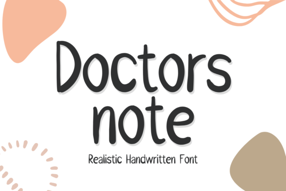 Doctors Note: The Handwritten Font That Adds Personality to Campaigns