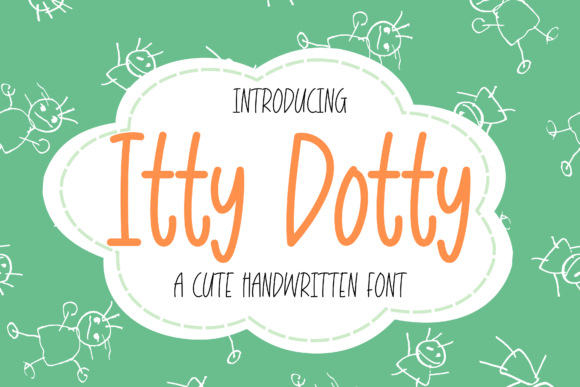 Itty Dotty Font: Playful Typography for Digital Campaigns