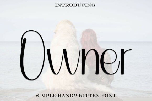 Owner Font: Elevate Your Brand with Timeless Elegance