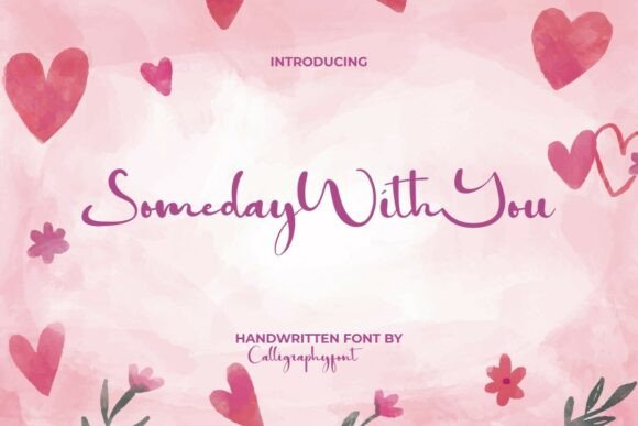 Someday with You: A Romantic Script Font for Emotional Campaign Visuals