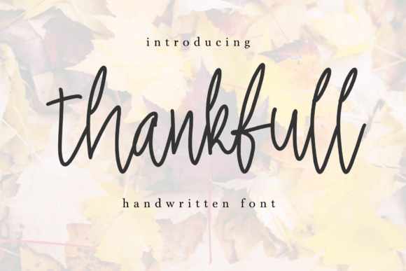Thankfull: A Modern Handwritten Font for Scroll-Stopping Marketing Visuals